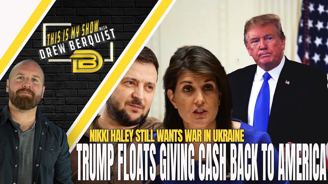 Democrat Calls Americans Stupid, Nikki Haley Wants War, and Trump To Give Americans Cash?